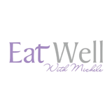 Eat Well With Michelle