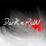 Dark N Raw